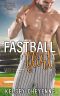 [Boys of Summer 01] • Fastball Flirt